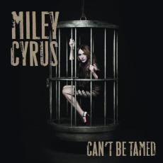 miley can't be tamed - 