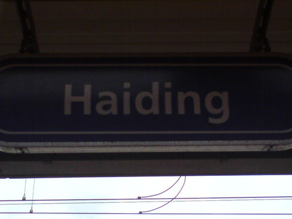 Haiding... Bahnsteig 3... Pfosten 73 - 