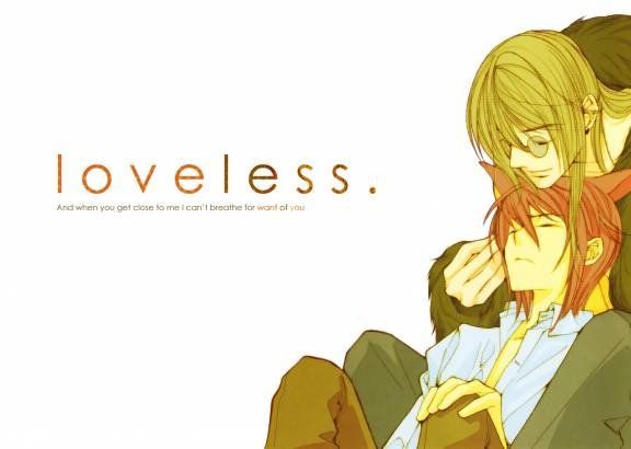 LOVELESS - 