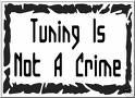 Tuning is not a crime - 