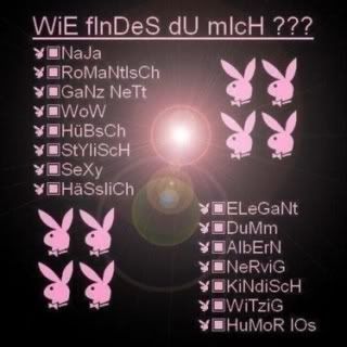 ..Ehrlich sei.. =) - 