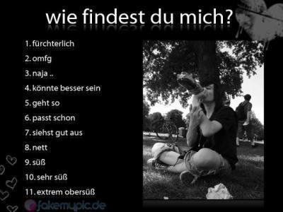 Wie findest du mich? - 