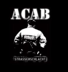 Wehrt euch..A.C.A.B All Cops are Bastard - 