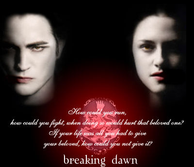 Breaking Dawn? - 