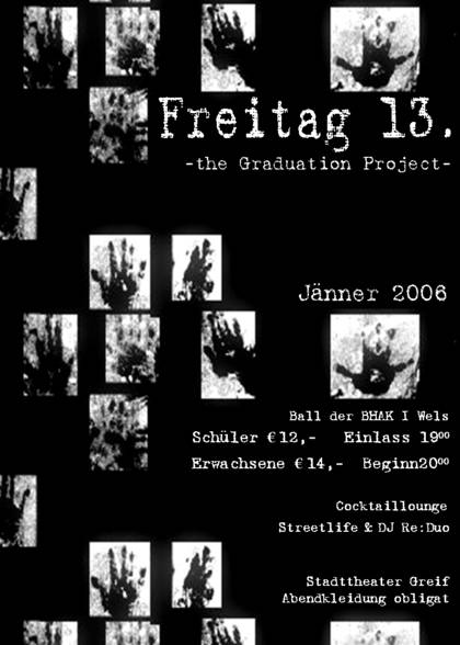 Freitag 13. - The Graduation Project - 