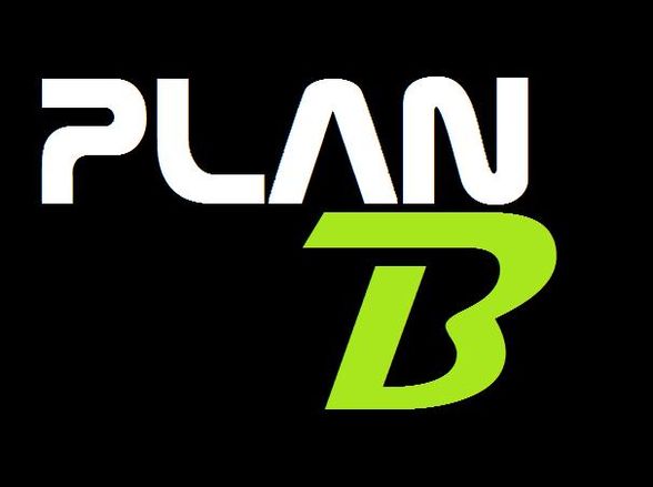 plan b ? - 