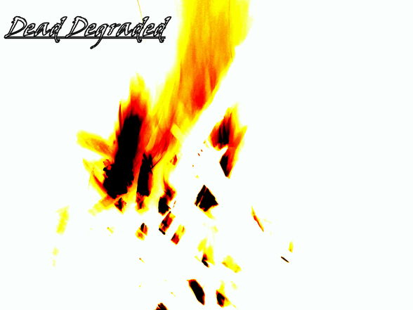 DEAD DEGRADED - 