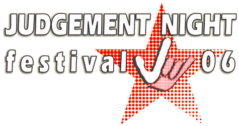 Judgement Night Festival 2006 und 2007 - 