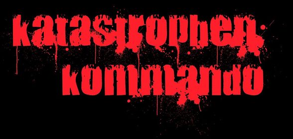 KATASTROPHEN KOMMANDO - 