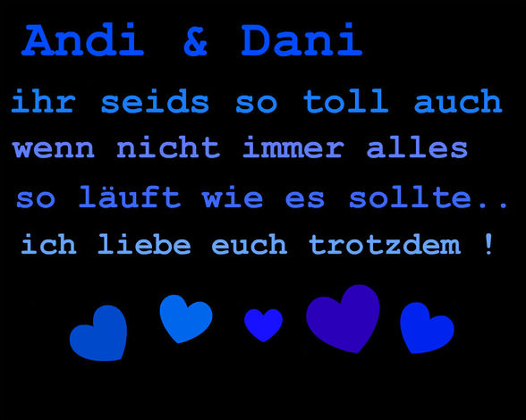 ich liebe euch :D - 