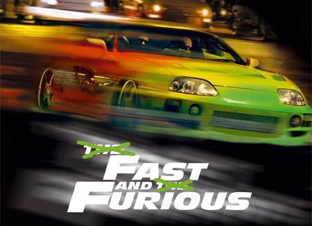 FAST IN THE FURIOUS - 