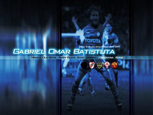 GABRIEL BATISTUTA!!!! - 