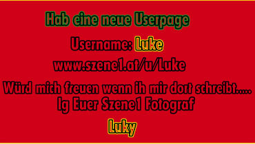 Hab ne neue Userpage Username ist Luke - 