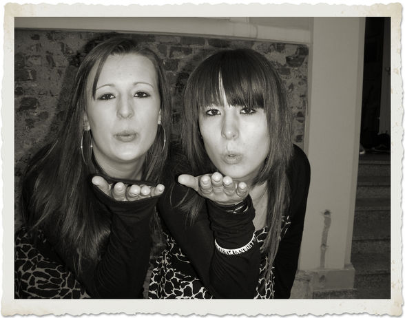 my sis and me  - 