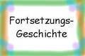 fortsetzung folgt  . . . - 