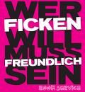 Ficken macht geil - 