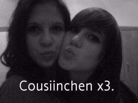 ? Cousiinchen und ii ?  - 