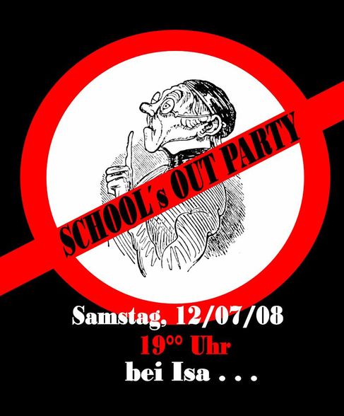 SCHOOL´s OUT PARTY - 