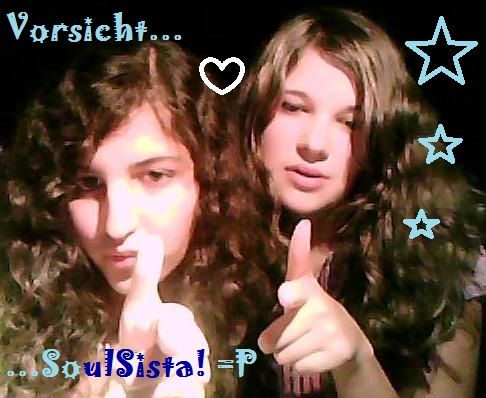 M€ & my SoulSistaa ♥ - 