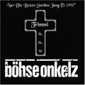 BÖHSE ONKELZ 3369903