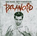 Michael Mittermayer Paranoid ist Cool!! 44435237