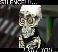 Silence, I kill you !!!!!!! 69691562