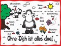 Ohne dich idt allse DOOF!!! 12234444