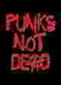 PUNKS NOT DEAD 14400328