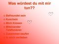 Was würdest du mit mir tun ? :) 59688286