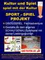 ALLE KULTUR und SPIELPROJEKTE 52217135